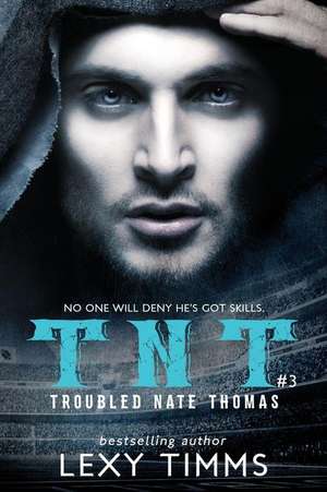 Troubled Nate Thomas - Part 3 de Lexy Timms