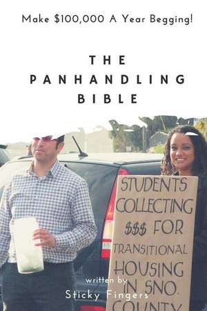 The Panhandling Bible de Sticky Fingers