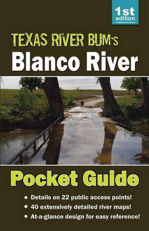 Blanco River Pocket Guide de Ellzey, David