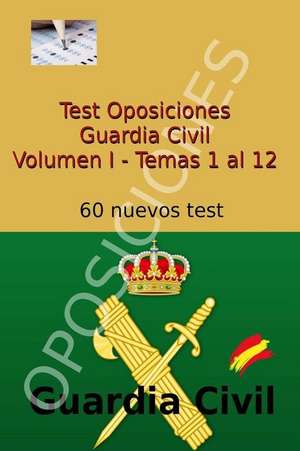 Test Oposiciones Guardia Civil de Carlos Arribas