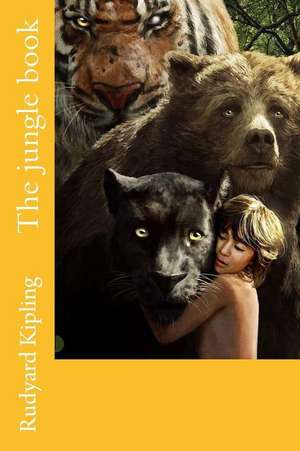 The Jungle Book de Rudyard Kipling