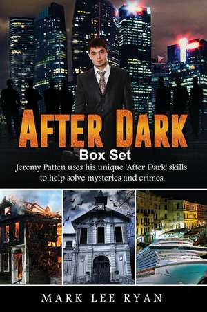 After Dark de Ryan, Mark Lee