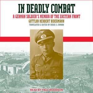 In Deadly Combat de Gottlob Herbert Bidermann