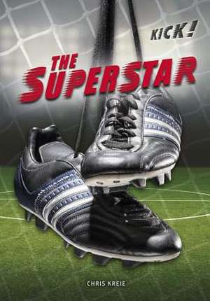 The Superstar de Chris Kreie