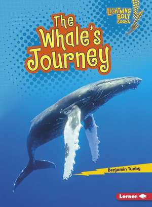 The Whale's Journey de Benjamin Tunby