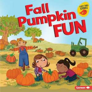 Fall Pumpkin Fun de Martha E. H. Rustad