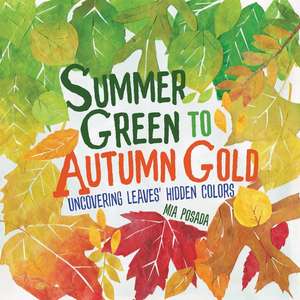 Summer Green to Autumn Gold de Mia Posada