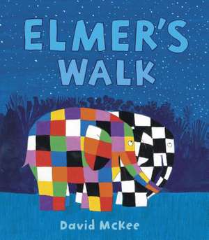 Elmer's Walk de David McKee