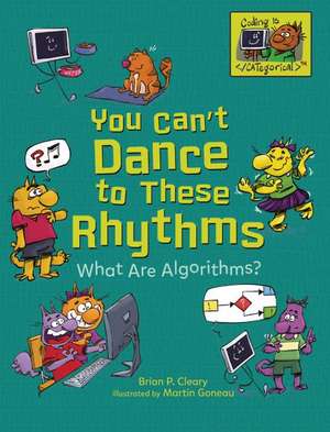 You Can't Dance to These Rhythms de Brian P. Cleary