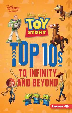 Toy Story Top 10s: To Infinity and Beyond de Mary Lindeen