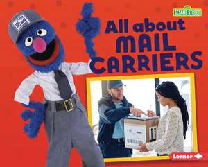 All about Mail Carriers de Mari C. Schuh