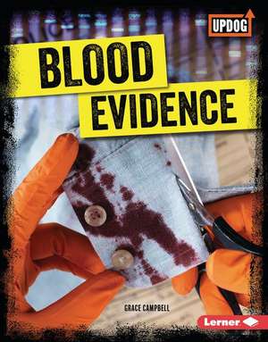 Blood Evidence de Grace Campbell