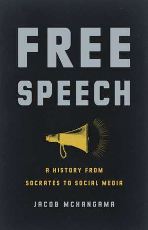 Free Speech de Jacob Mchangama