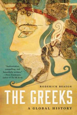 The Greeks de Roderick Beaton