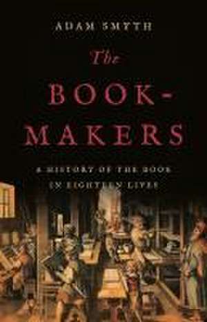 Smyth, A: Book-Makers