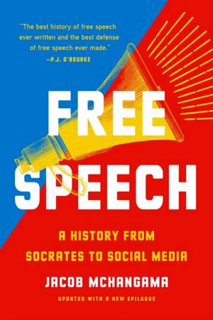 Free Speech de Jacob Mchangama