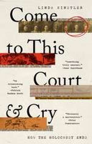 Come to This Court and Cry de Linda Kinstler