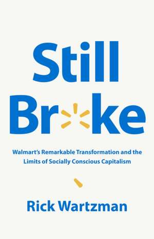 Still Broke de Rick Wartzman