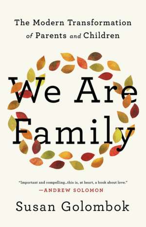 We Are Family de Susan Golombok