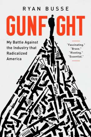 Gunfight de Ryan Busse