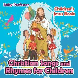 Christian Songs and Rhymes for Children | Children's Jesus Book de Baby