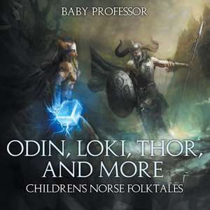 Odin, Loki, Thor, and More | Children's Norse Folktales de Baby