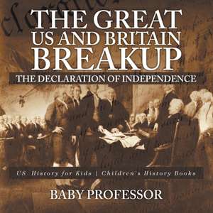 The Great US and Britain Breakup de Baby