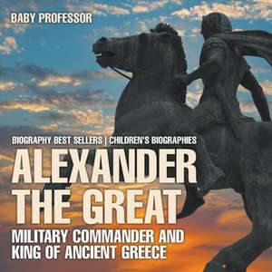 Alexander the Great de Baby