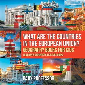 What are the Countries in the European Union? Geography Books for Kids | Children's Geography & Culture Books de Baby