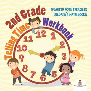 2nd Grade Telling Time Workbook de Baby