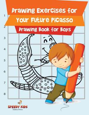 Drawing Exercises for Your Future Picasso de Speedy Kids