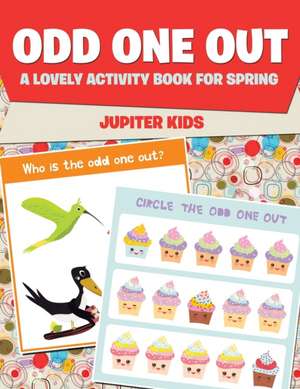 Odd One Out de Jupiter Kids