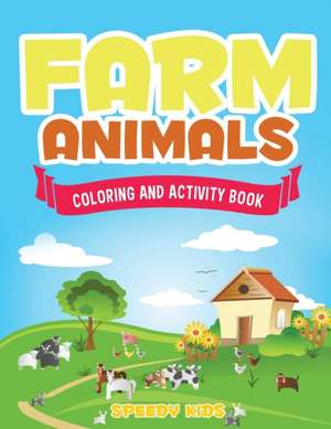 Farm Animals de Speedy Kids