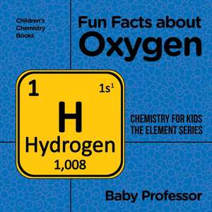 Fun Facts about Oxygen de Baby