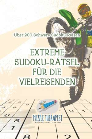 Puzzle Therapist: Extreme Sudoku-Rätsel für die Vielreisende