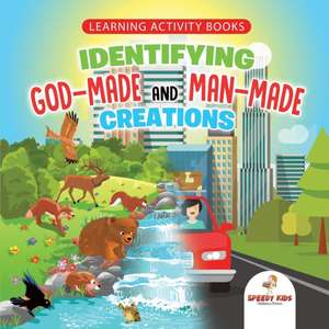 Learning Activity Books. Identifying God-Made and Man-Made Creations. Toddler Activity Books Ages 1-3 Introduction to Coloring Basic Biology Concepts de Jupiter Kids