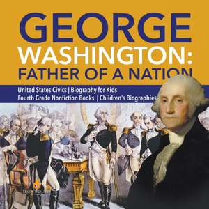 George Washington de Dissected Lives