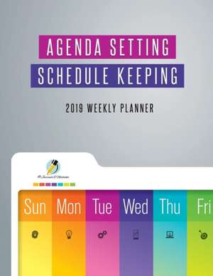 Agenda Setting Schedule Keeping 2019 Weekly Planner de Journals and Notebooks