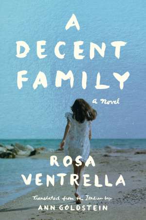 Decent Family de Rosa Ventrella