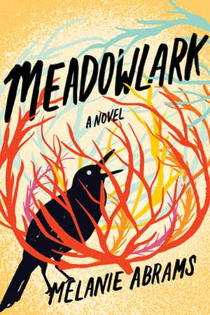 Meadowlark de Melanie Abrams