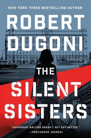 The Silent Sisters de Robert Dugoni