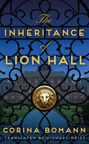 Inheritance of Lion Hall de Corina Bomann