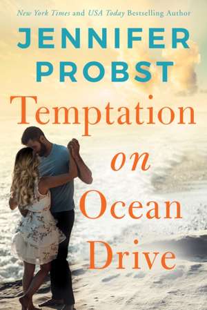 Temptation on Ocean Drive de Jennifer Probst