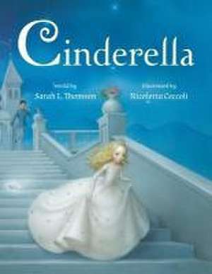 Cinderella de Sarah L. Thomson