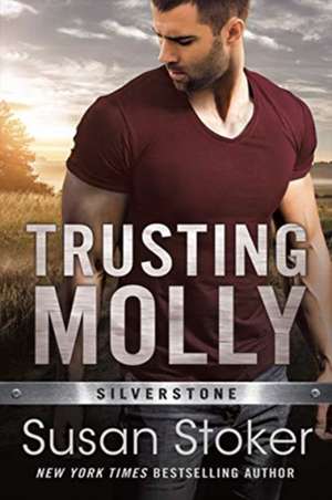 Trusting Molly de Susan Stoker