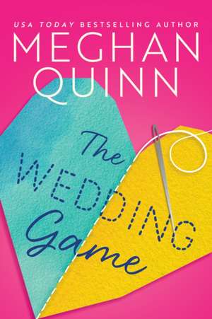 The Wedding Game de Meghan Quinn