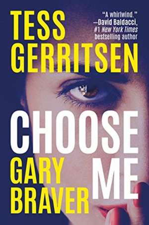 CHOOSE ME de Gary Braver