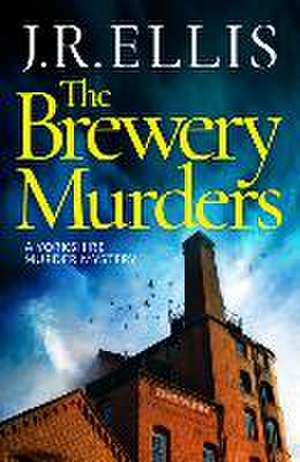 The Brewery Murders de J. R. Ellis