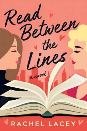 Read Between the Lines de Rachel Lacey