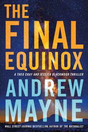 The Final Equinox de Andrew Mayne